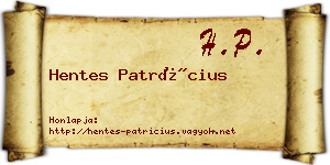 Hentes Patrícius névjegykártya